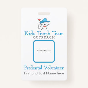 Kids Tooth Team Outreach Predental Volunteer Badge ID Badge