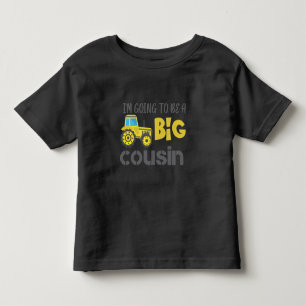 Kids Tractor Big Cousin Farmer Family Farming Toddler T-Shirt