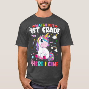 Kids Watch Out 1st Grade Here I Come Cutes Magical T-Shirt