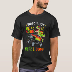 Kids Watch Out Preschool Here I Come Monster Truck T-Shirt
