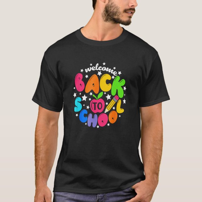 Kids Welcome Back To School First Day Of School Te T-Shirt (Front)