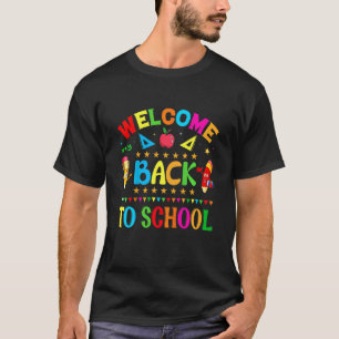 Kids Welcome Back To School Teachers Students T-Shirt