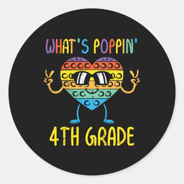 Kids Whats Poppin 4th Grade Heart Fidget Pop It Fi Classic Round Sticker (Front)