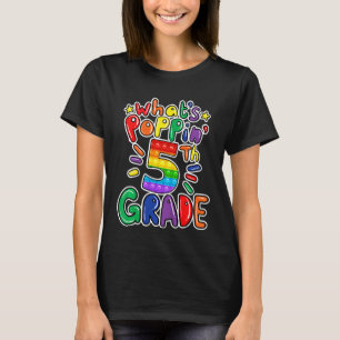 Kids What's Poppin' 5th Grade Of School Push It Po T-Shirt