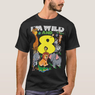 Kids Zoo Safari Trip 8th Birthday Party I m Wild A T-Shirt