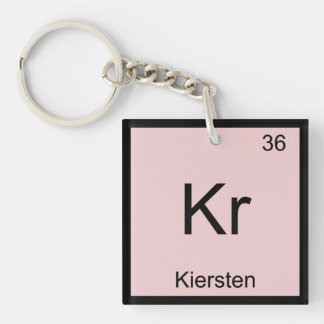 Kiersten Name Chemistry Element Periodic Table Key Ring