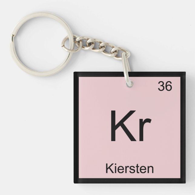 Kiersten  Name Chemistry Element Periodic Table Key Ring (Front)