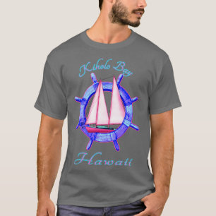 Kiholo Bay Hawaii Sailboat Sailing Vacation Nautic T-Shirt