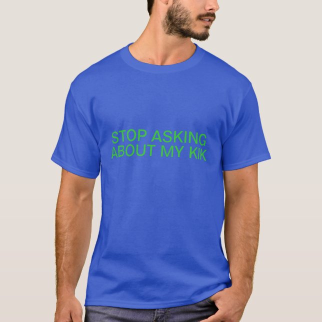 kik T-Shirt (Front)