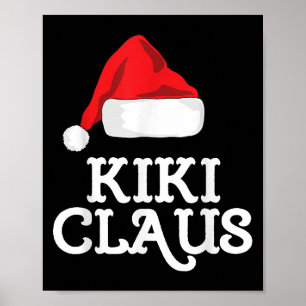 Kiki Claus Christmas Santa's Hat Pajama Family Xma Poster