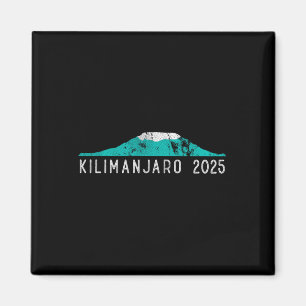 Kilimanjaro 2025 Tanzania Mount Kilimanjaro Climbe Magnet