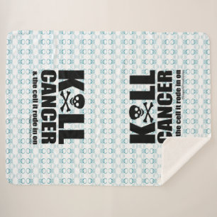 Kill Cancer & The Cell It Rode In On w/ Skull Sherpa Blanket