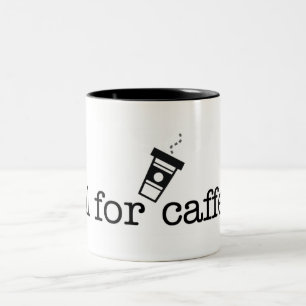 Kill for Caffeine Two-Tone Coffee Mug