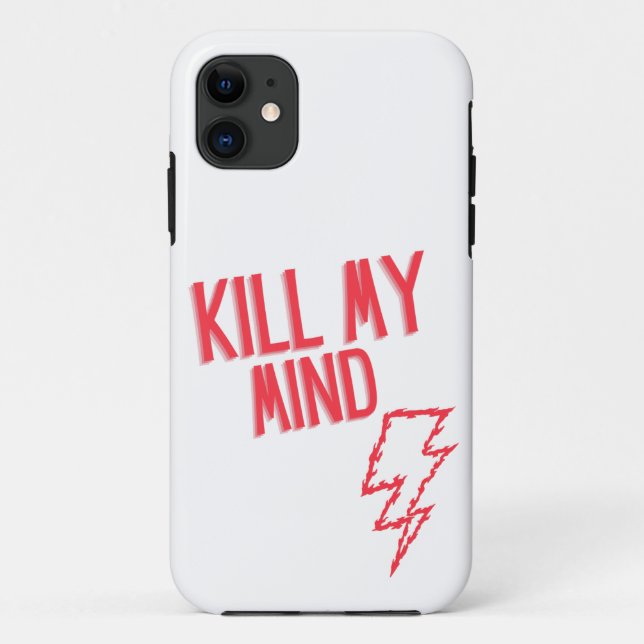 Kill My Mind Case-Mate iPhone Case (Back)