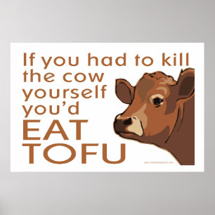 Kill the Cow - Vegan, Vegetarian Poster