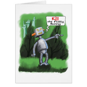 Kill the Fluffy Bunny Card