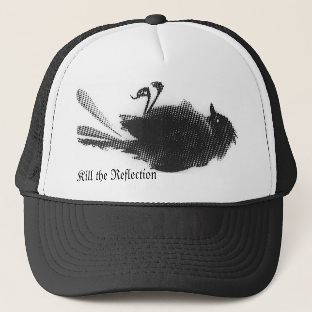 Kill the Reflection - Dead Bird Trucker Hat (Front)