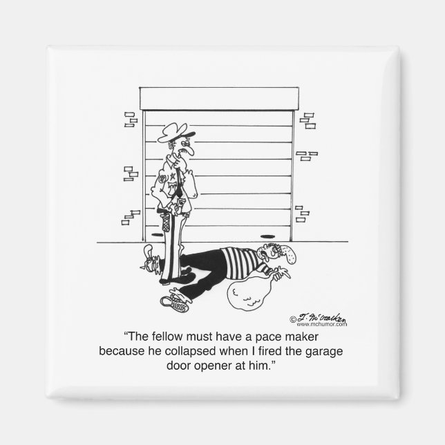 Killed By A Garage Door Opener Magnet (Front)