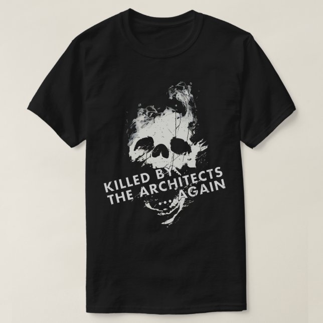 Killed by the Architects T-Shirt (Design Front)