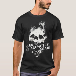 Killed by the Architects T-Shirt