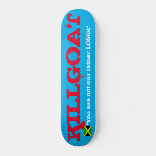 KILLGOAT /TST Skateboard