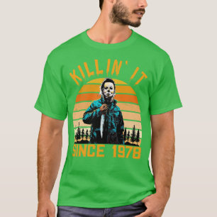 Killin It Since 1978Myers vintage Halloween TShirt