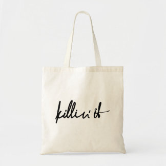 killin' it tote bag