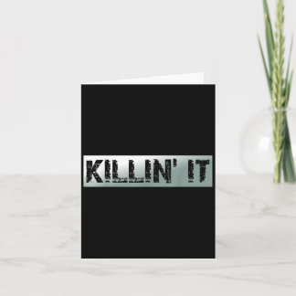 Killin It Vintage Motivational Quote  Card