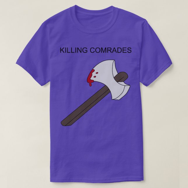 Killing Comrades T-Shirt (Design Front)