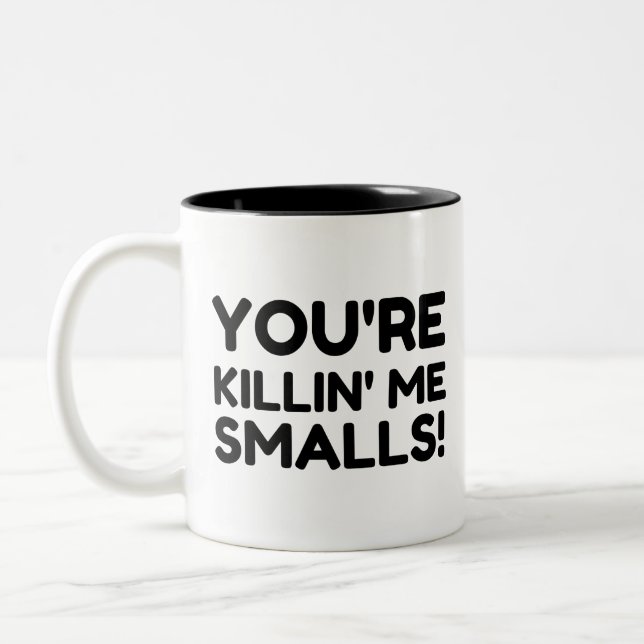 KILLING ME SMALLS Two-Tone COFFEE MUG (Left)