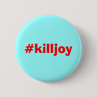 killjoy badge
