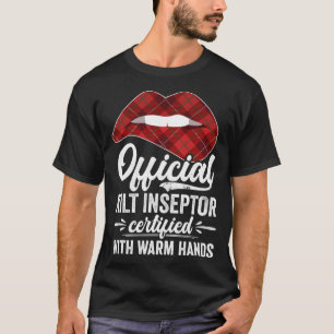Kilt Inspector Certified With Warm Hands Kilt Lovi T-Shirt