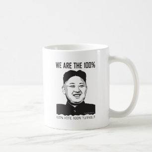 Kim Jong Un - We Are The 100% Mug