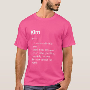 Kim Name Definition Funny Dictionary T-Shirt