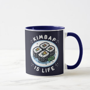 Kimbap Is Life  Mug