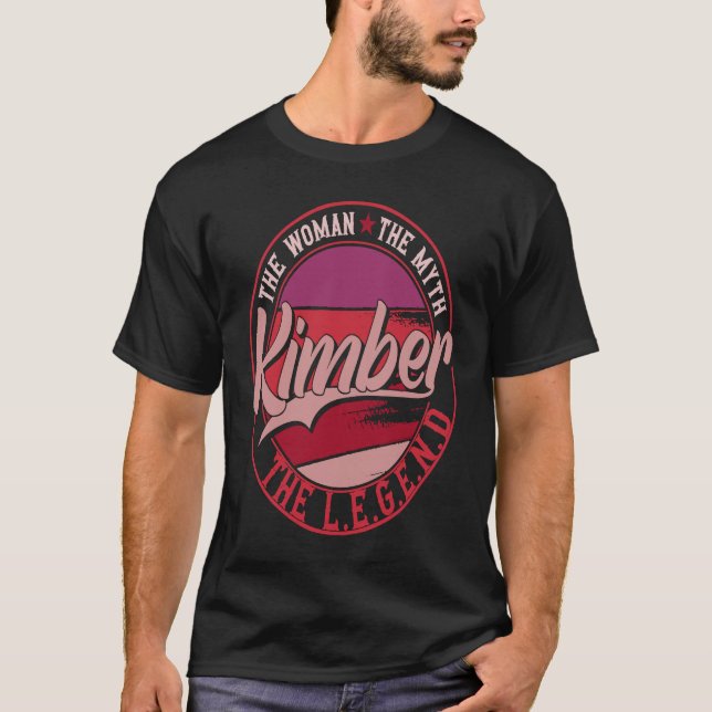 Kimber the Lady of Myth the Legend T-Shirt (Front)