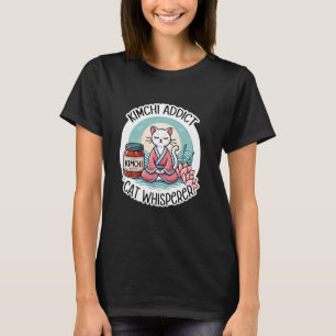 Kimchi Addict Cat Whisperer - Yoga Cat & Korean Fo T-Shirt