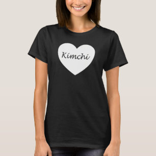 Kimchi Heart Apparel  Unique Kimchi  Design T-Shirt
