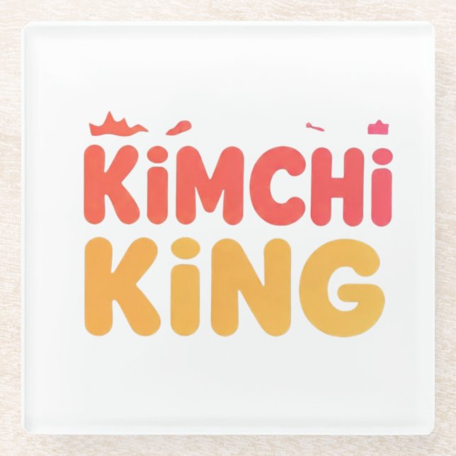Kimchi King Glass Coaster (Front)