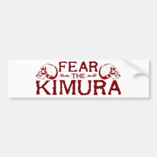 Kimura Bumper Sticker
