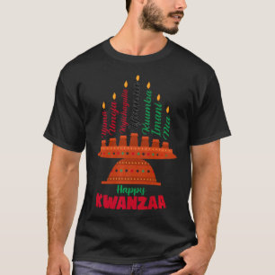 Kinara Seven Candles Principles Of Kwanzaa Happy K T-Shirt