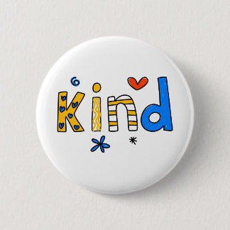kind 6 cm round badge