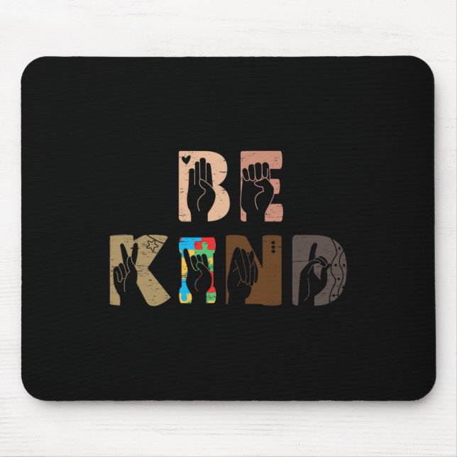 Kind Asl Hand Sign Interpreter Sign Language Autis Mouse Mat (Front)
