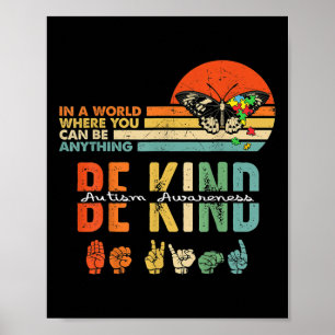 Kind Autism Awareness Asl Mum Teacher Kindness 11 Poster