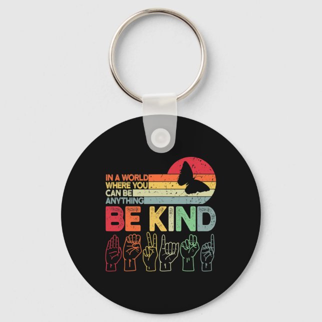 Kind Autism Awareness Asl Mum Teacher Kindness 2  Key Ring (Front)
