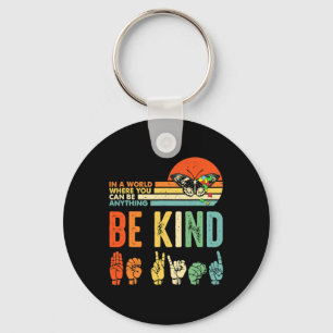 Kind Autism Awareness Asl Mum Teacher Kindness 9  Key Ring