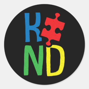 Kind Autism Awareness Puzzle By Classic Round Sticker