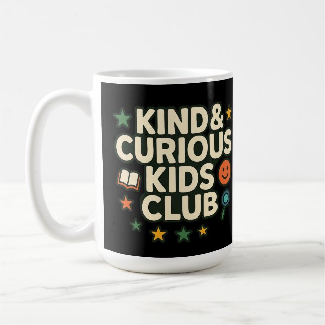 Kind & Curious Kids Club Positive Growth Mindset  Coffee Mug (Left)