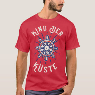 Kind der Kste Norddeutschland Nordsee T-Shirt