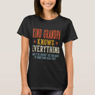 Kind grandpa knows everything father's day retro T-Shirt